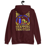 CRACKING BOTTLES AND SNAPPING THROTTLES HOODIE