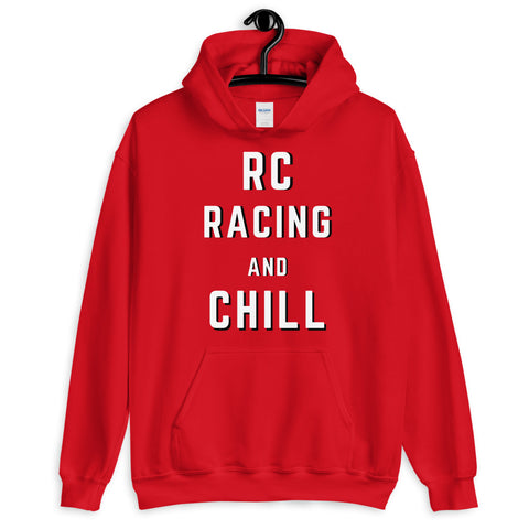 RC RACING AND CHILL HOODIE